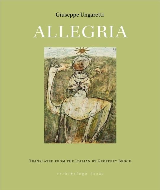 ALLEGRIA | 9781939810649 | GIUSEPPE UNGARETTI