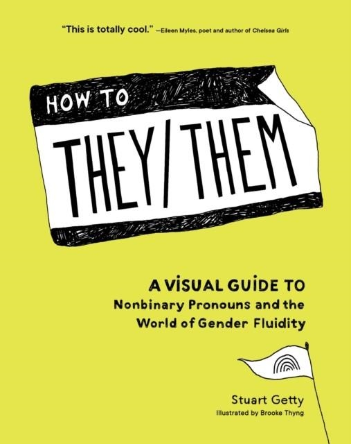 HOW TO THEY/THEM | 9781632173133 | STUART GETTY