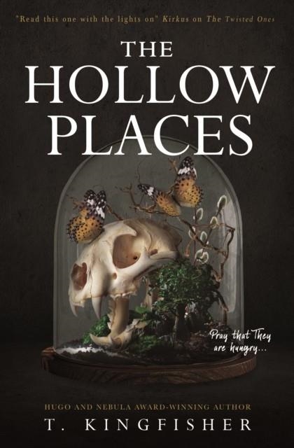 THE HOLLOW PLACES | 9781789093308 | T KINGFISHER