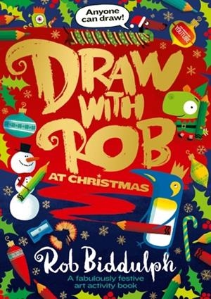 DRAW WITH ROB AT CHRISTMAS | 9780008419127 | ROB BIDDULPH