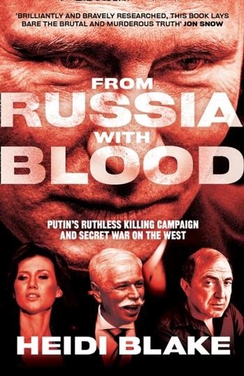 FROM RUSSIA WITH BLOOD | 9780008300098 | HEIDI BLAKE