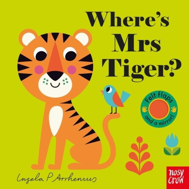 WHERE'S MRS TIGER? | 9781788007504 | INGELA P ARRHENIUS