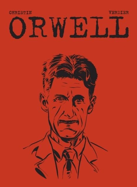 ORWELL | 9781910593875 | PIERRE CHRISTIN