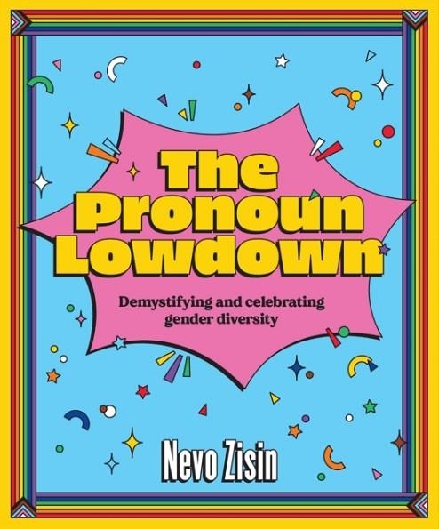 THE PRONOUN LOWDOWN | 9781925811803 | NEVO ZISIN