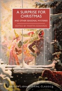 A SURPRISE FOR CHRISTMAS: AND OTHER SEASONAL MYSTE | 9780712353373 | MARTIN EDWARDS