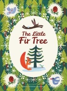 LITTLE FIR TREE | 9781786036636 | CHRISTOPHER CORR
