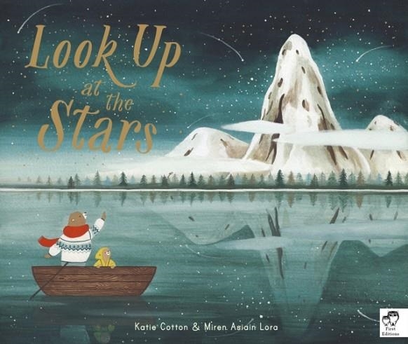 LOOK UP AT THE STARS | 9781786037732 | KATIE COTTON