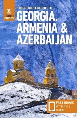 GEORGIA ARMENIA AND AZERBAIJAN ROUGH GUIDE | 9781789195750
