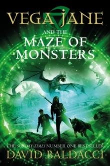 VEGA JANE AND THE MAZE OF MONSTERS (2) | 9781529037944 | DAVID BALDACCI