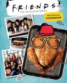 FRIENDS: THE OFFICIAL COOKBOOK | 9781683839620 | INSIGHT