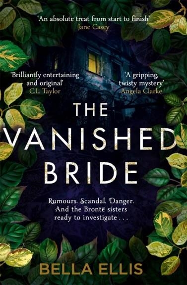THE VANISHED BRIDE | 9781529389029 | BELLA ELLIS