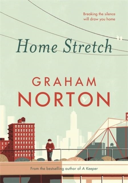 HOME STRETCH | 9781473665170 | GRAHAM NORTON