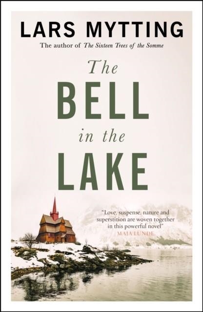 THE BELL IN THE LAKE - BOOK 1 | 9780857059390 | LARS MYTTING