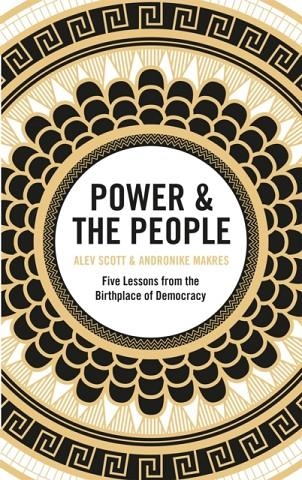 POWER & THE PEOPLE | 9781529402858 | SCOTT AND MAKRES