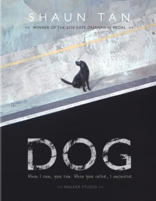 DOG | 9781406397147 | SHAUN TAN