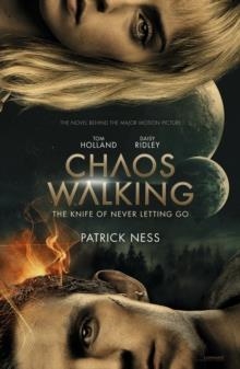 THE KNIFE OF NEVER LETTING GO | 9781406385397 | PATRICK NESS