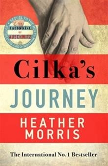 CILKA'S JOURNEY | 9781785769054 | HEATHER MORRIS