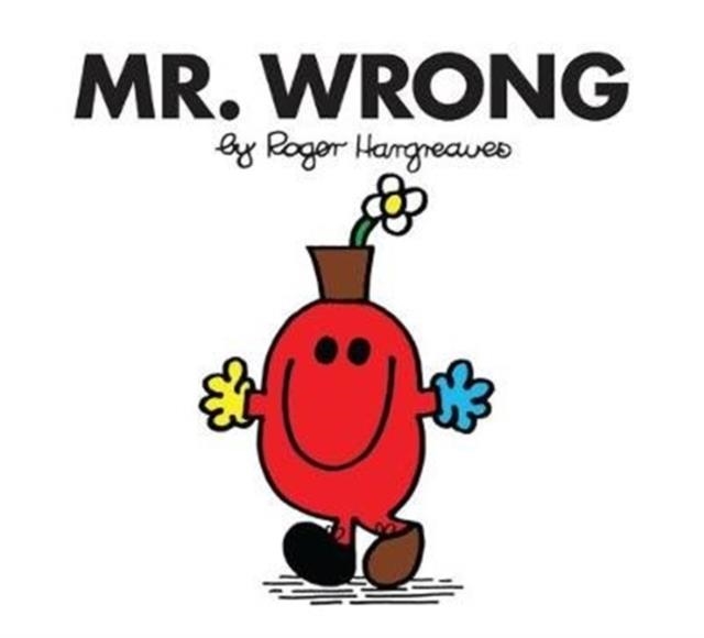 MR. WRONG 34 | 9781405290012 | ROGER HARGREAVES