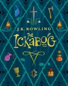 THE ICKABOG | 9781510202252 | J K ROWLING