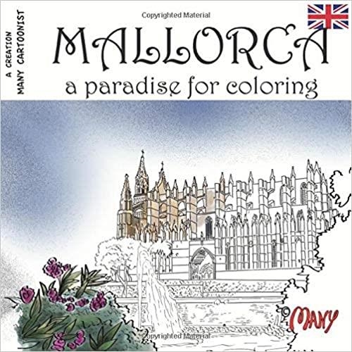 MALLORCA A PARADISE FOR COLORING | 9798610828947 | VVAA