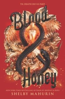 BLOOD & HONEY | 9780062878052 | SHELBY MAHURIN