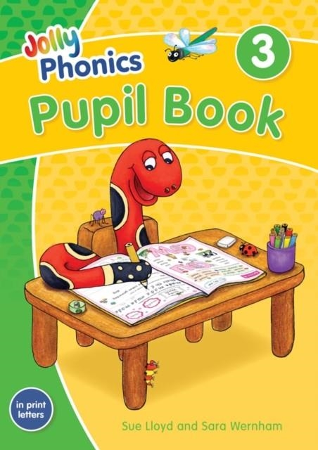 JOLLY PHONICS PUPIL BOOK 3 (COLOUR EDITION) IN PRINT LETTERS - ED. 2020 | 9781844147212