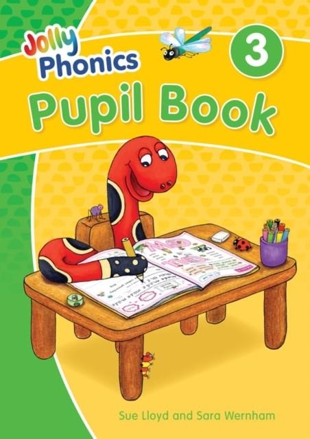 JOLLY PHONICS PUPIL BOOK 3 (COLOUR EDITION) - ED. 2020 | 9781844147182
