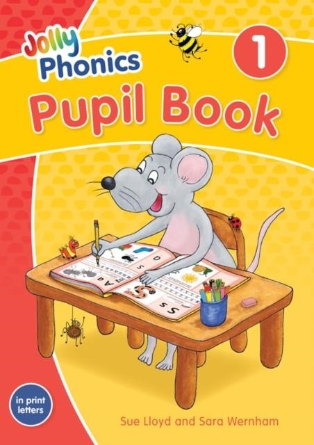 JOLLY PHONICS PUPIL BOOK 1 (COLOUR EDITION) IN PRINT LETTERS - ED. 2020 | 9781844147199