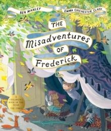 THE MISADVENTURES OF FREDERICK | 9781509851546 | BEN MANLEY