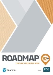 ROADMAP B2+ TEACHERS BOOK WITH DIGITAL RESOURCES & ASSESSMENT PACKAGE | 9781292228563 | WILLIAMS, DAMIAN/ANNABELL, CLEMENTINE/ET ALL