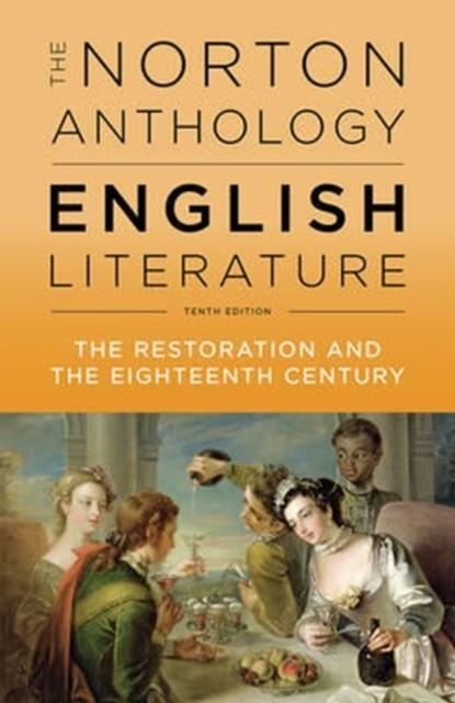THE NORTON ANTHOLOGY OF ENGLISH LITERATURE: RESTORATION AND EIGHTEENTH C | 9780393603040 | STEPHEN GREENBLATT