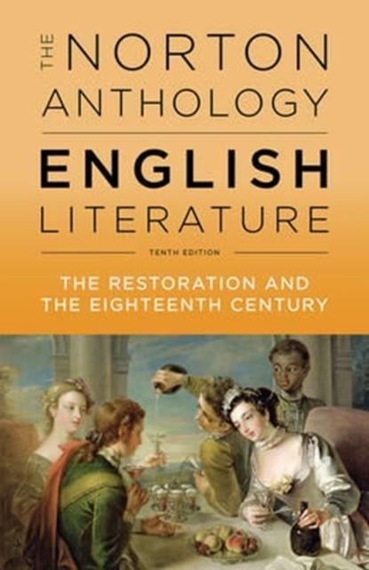 THE NORTON ANTHOLOGY OF ENGLISH LITERATURE: RESTORATION AND EIGHTEENTH C | 9780393603040