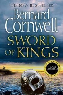 SWORD OF KINGS | 9780008183929 | BERNARD CORNWELL