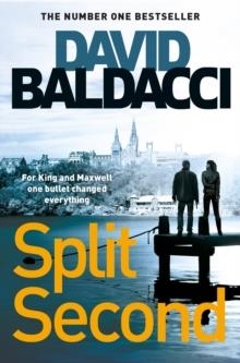 SPLIT SECOND  | 9781529003314 | DAVID BALDACCI (