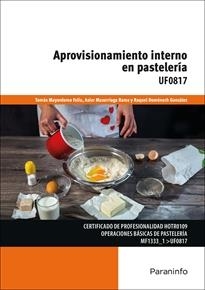 APROVISIONAMIENTO INTERNO EN PASTELERÍA  | 9788428337717 | MAZORRIAGA/MAYORDOMO