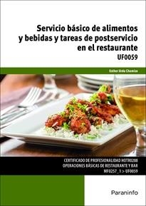 SERVICIO BÁSICO DE ALIMENTOS Y BEBIDAS Y TAREAS DE POSTSERVICIO EN EL RESTAURANTE | 9788428396837 | URDA CHAMIZO, ESTHER