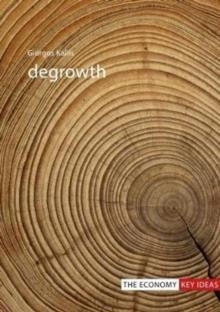 DEGROWTH | 9781911116806 | GIORGOS KALLIS