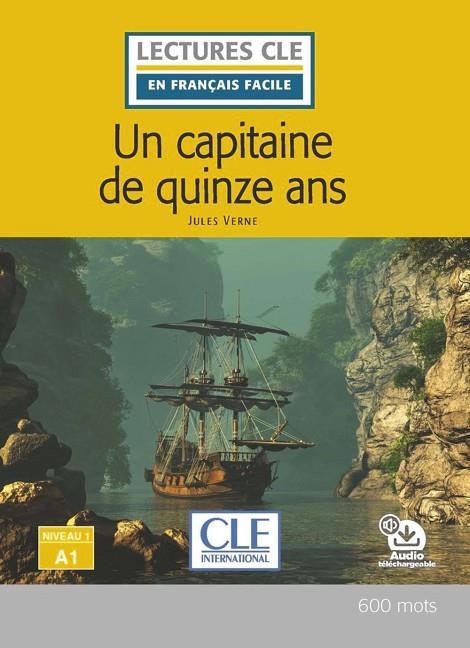 UN CAPITAINE DE 15 ANS  NIVEAU 1/A1 LIVRE+AUDIO DESCARGABLE | 9782090318289 | JULES VERNE