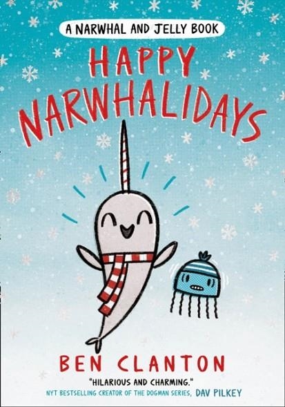 HAPPY NARWHALIDAYS | 9781405297479 | BEN CLANTON