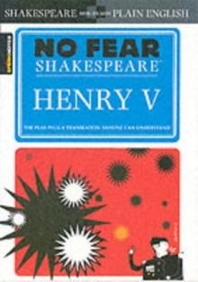 HENRY V (NO FEAR SHAKESPEARE) | 9781411401037 | SPARKNOTES
