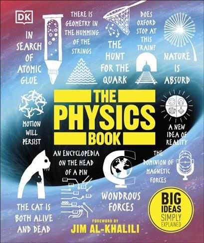 THE PHYSICS BOOK: BIG IDEAS SIMPLY EXPLAINED | 9780241412725 | DK