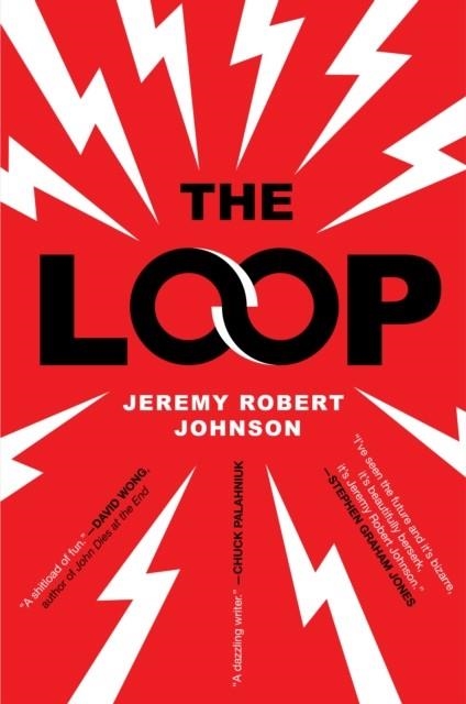 THE LOOP | 9781534454293 | JEREMY ROBERT JOHNSON