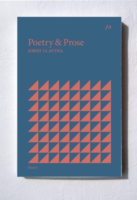 POETRY & PROSE | 9781916293908 | JORDI LLAVINA