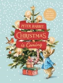 PETER RABBIT: CHRISTMAS IS COMING | 9780241425633 | BEATRIX POTTER