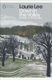 DOWN IN THE VALLEY | 9780241411698 | LAURIE LEE