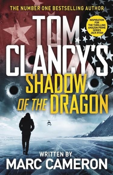 TOM CLANCY'S SHADOW OF THE DRAGON | 9780241481660 | MARC CAMERON