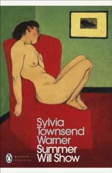 SUMMER WILL SHOW | 9780241454848 | SYLVIA TOWNSEND WARNER