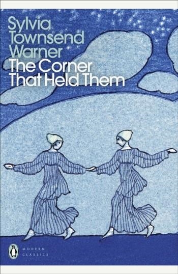 THE CORNER THAT HELD THEM | 9780241454817 | SYLVIA TOWNSEND WARNER