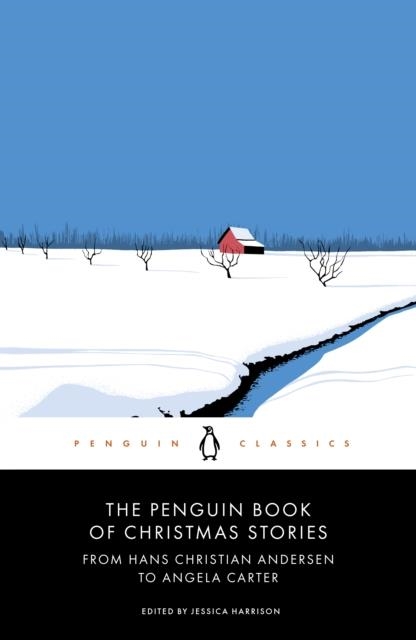 THE PENGUIN BOOK OF CHRISTMAS STORIES | 9780241396704 | PENGUIN CLASSICS