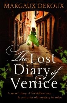 THE LOST DIARY OF VENICE | 9781409188223 | MARGAUX DEROUX